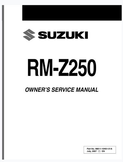 2007 2008 Suzuki Rm Z250 K8 01a Motorcycle Workshop Factory Service Repair Manual