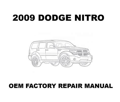 2007 2009 Dodge Nitro Factory Repair Service Manual