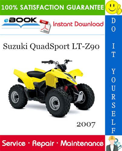 2007 2009 Suzuki Lt Z90 Quadsport Service Repair Manual