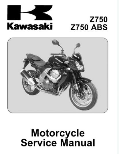 2007 2012 Kawasaki Z750 Z750 Abs Service Repair Workshop Manual Download