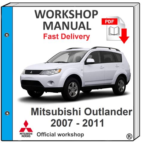 2007 2013 Mitsubishi Outlander Repair Service Manual