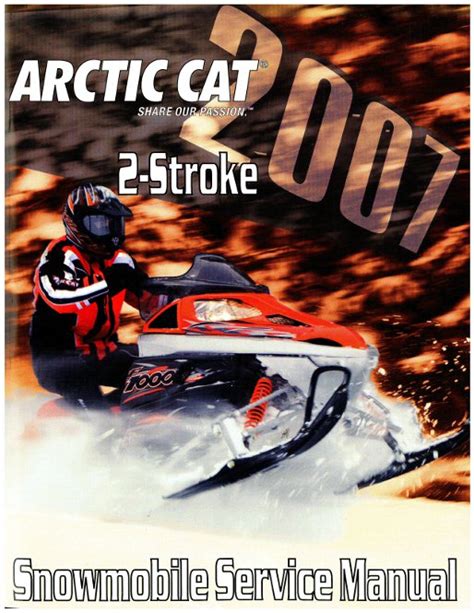 2007 Arctic Cat 2 Stroke Snowmobile Service Repair Workshop Manual