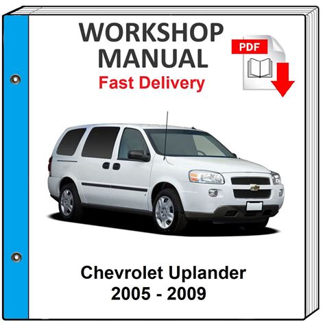 2007 Chevrolet Uplander Service Repair Manual Software