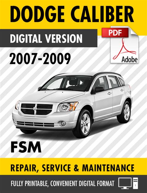 2007 Dodge Caliber Repair Service Manual