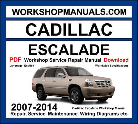 2007 Escalade Service And Repair Manual