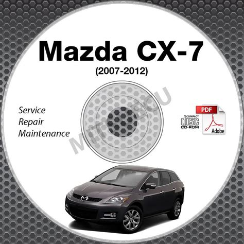 2007 Mazda Cx 7 Service Repair Manual