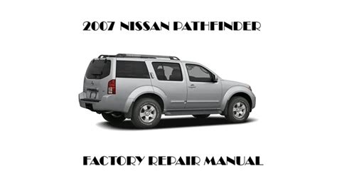 2007 Nissan Pathfinder Service Manual Download