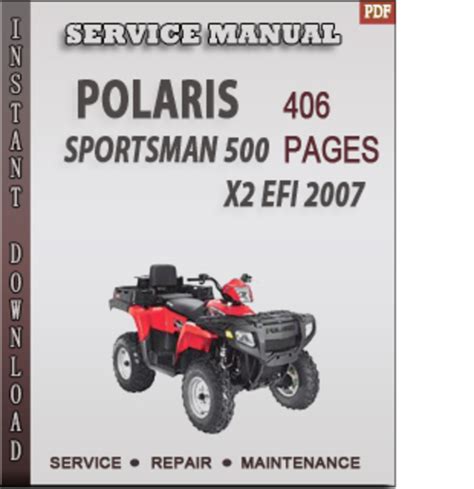 2007 Polaris Sportsman 450 500 Efi 500 X2 X 2 Efi Service Repair Workshop Manual Download