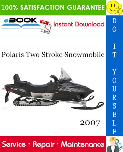 2007 Polaris Two Stroke Snowmobile Service Repair Workshop Manual Download