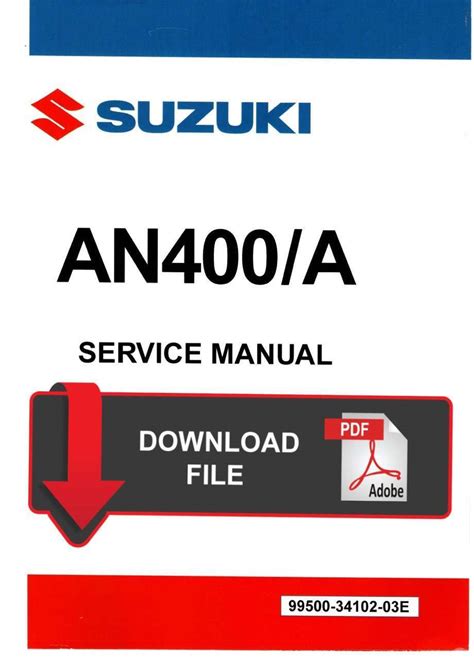 2007 Suzuki An400 K7 Service Repair Manual Download