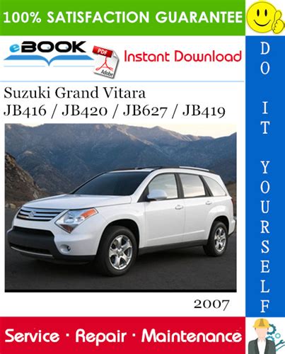 2007 Suzuki Grand Vitara Jb416 Jb419 Jb420 Jb627 Service Manual