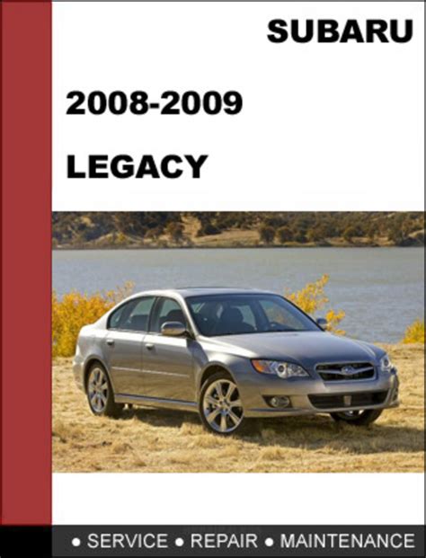 2008 2009 Subaru Legacy Repair Service Manual