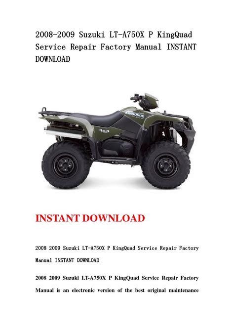 2008 2009 Suzuki Lt A750x P Kingquad Factory Service Repair Manual