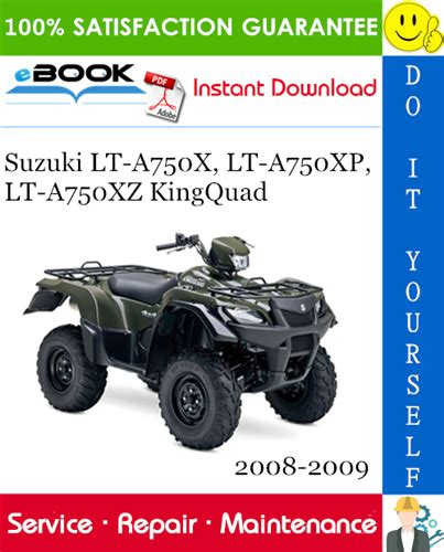 2008 2009 Suzuki Lt A750x P Kingquad Service Repair Factory Manual Instant Download