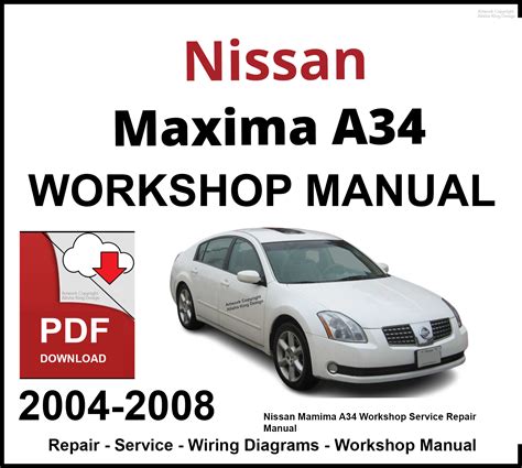 2008 Maxima A34 Service And Repair Manual