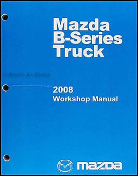 2008 Mazda B2300 Truck Owners Manual