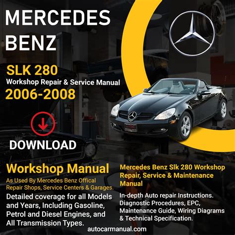 2008 Mercedes Benz Slk280 Service Repair Manual Software