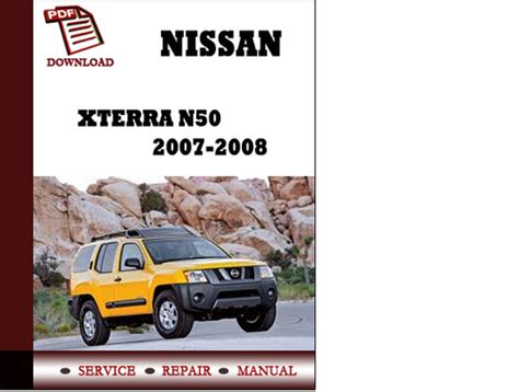 2008 Nissan Xterra N50 Factory Service Manual Download