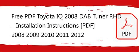 2008 Toyota IQ Dab Tuner Rhd Manual and Wiring Diagram