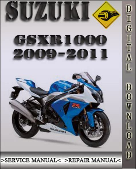 2009 2011 Suzuki Gsxr1000 Factory Service Repair Manual 2010