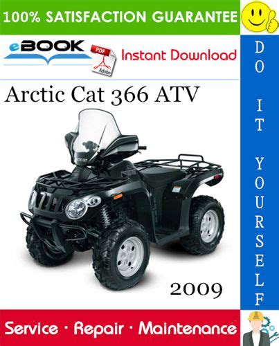 2009 Arctic Cat 366 Service Repair Workshop Manual Download