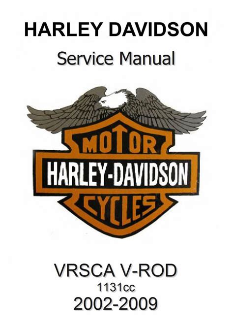 2009 Harley Davidson Vrsca V Rod Service Repair Manual