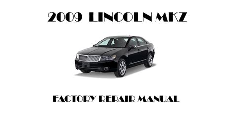 2009 Lincoln Mkz Service Repair Manual Software