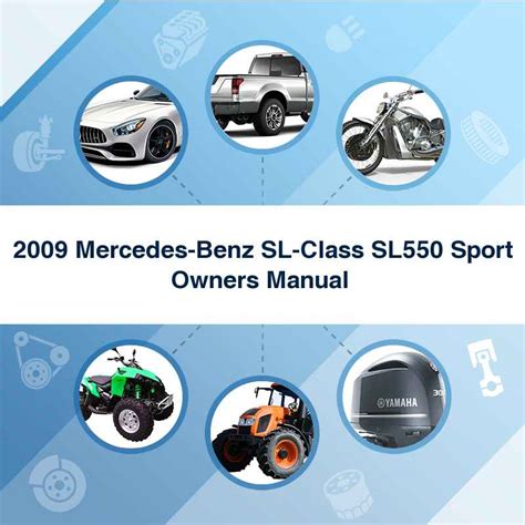 2009 Mercedes Benz Sl Class Sl550 Sport Owners Manual