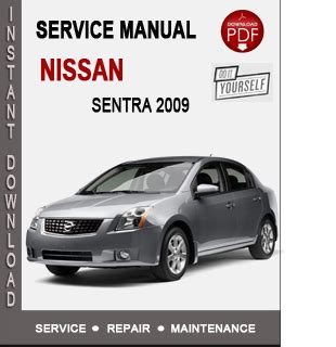 2009 Nissan Sentra Factory Service Manual Download