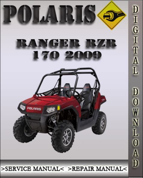 2009 Polaris Ranger Rzr 170 Factory Service Repair Manual