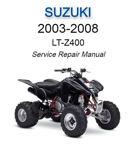 2009 Suzuki Lt Z400 Quadsport Service Repair Manual 09