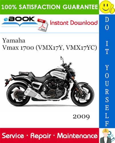 2009 Yamaha Vmx17 Vmx17y Motorcycle Factory Service Repair Workshop Manual Instant Download Years 09