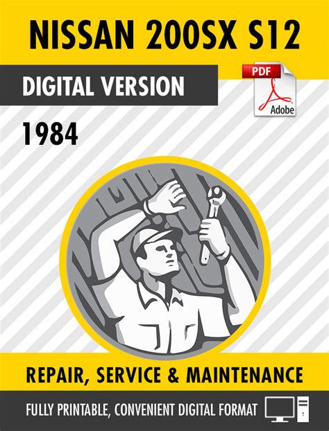 200sx 1984 1989 S12 Service And Repair Manual