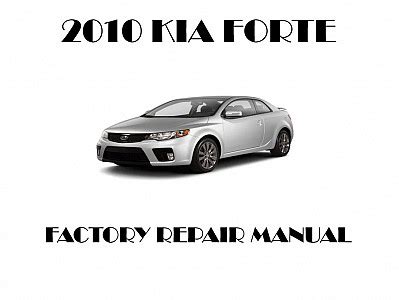 2010 2012 Kia Forte Service Repair Manual Download