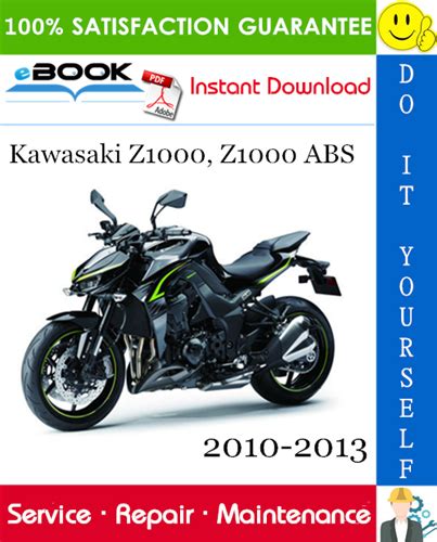 2010 2013 Kawasaki Z1000 Z1000 Abs Service Repair Workshop Manual Download