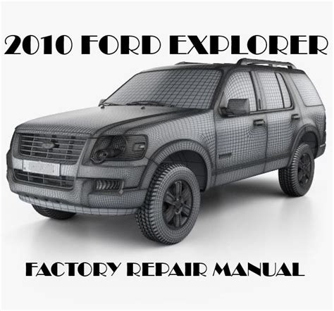 2010 Ford Explorer Service Repair Manual Software