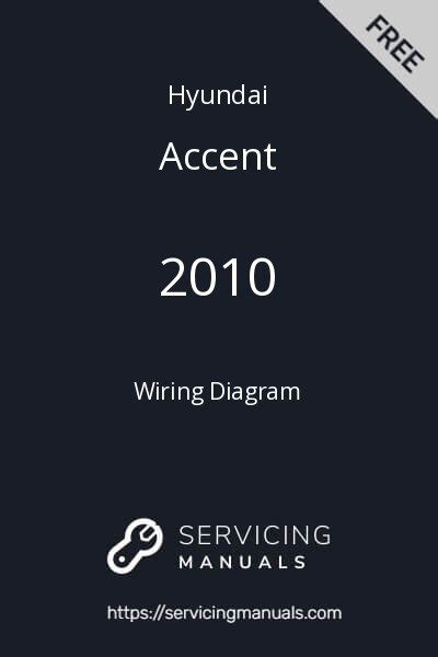 2010 Hyundai Accent Manual and Wiring Diagram