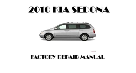 2010 Kia Sedona Service Repair Manual Software