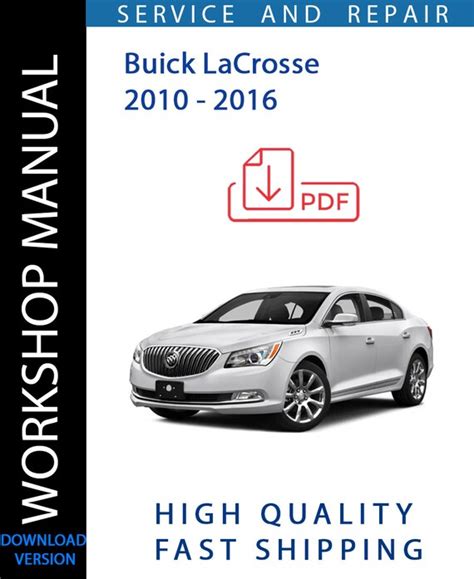 2010 Lacrosse Service And Repair Manual