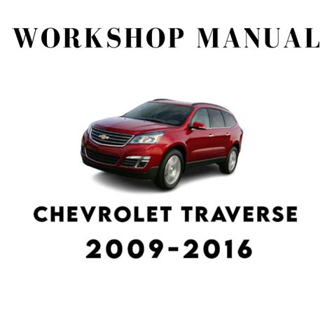 2011 Chevrolet Traverse Service Repair Manual Software