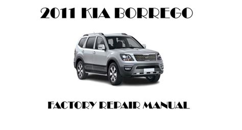 2011 Kia Borrego Manual Del Propietario Spanish Manual and Wiring Diagram