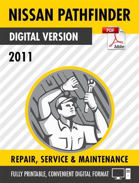 2011 Nissan Pathfinder Service Repair Manual Download