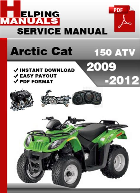 2012 Arctic Cat 150 Atv Service Repair Workshop Manual Download