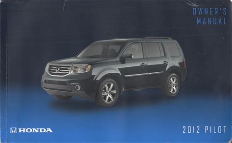 2012 Honda Pilot Ex L Owners Manual