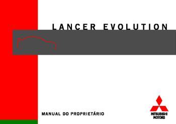 2012 Mitsubishi Lancer Evolution Manual DO Proprietario Portuguese Manual and Wiring Diagram