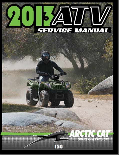 2013 Arctic Cat 150 Atv Factory Service Manual