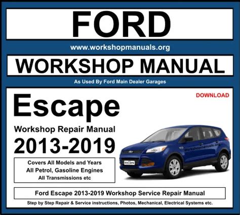 2013 Ford Escape Workshop Repair Service Manual 5 640 Pages Pdf