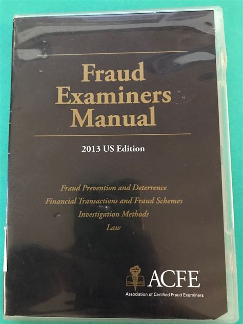 2013 International Fraud Examiners Manual Us Edition
