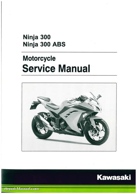 2013 Kawasaki Ninja Ex300a B Service Repair Factory Manual Instant Download