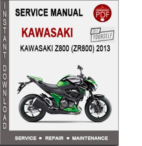 2013 Kawasaki Z800 Zr800 Service Repair Manual Instant Download